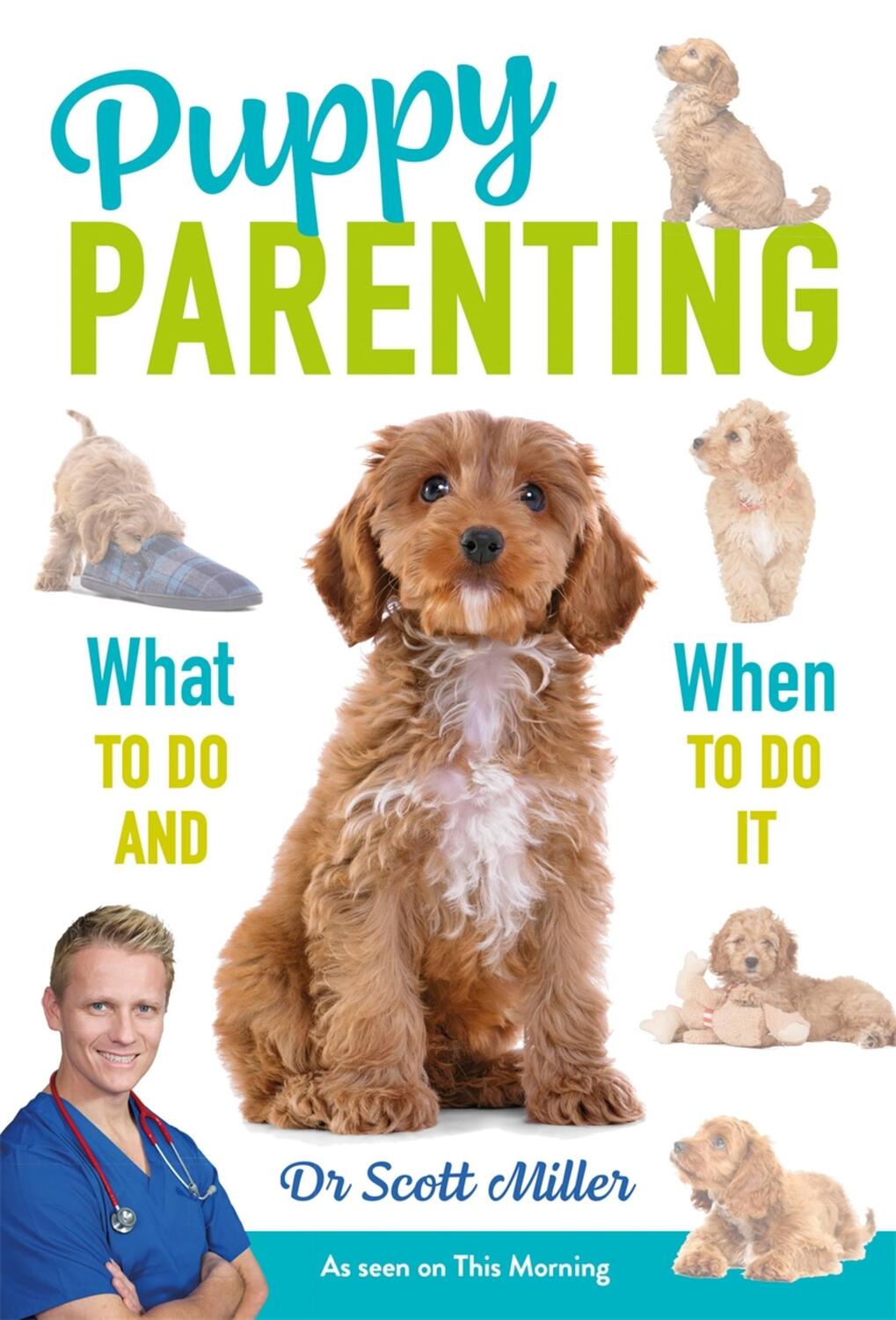 Cover: 9781788403764 | Puppy Parenting | Scott Miller | Taschenbuch | Kartoniert / Broschiert