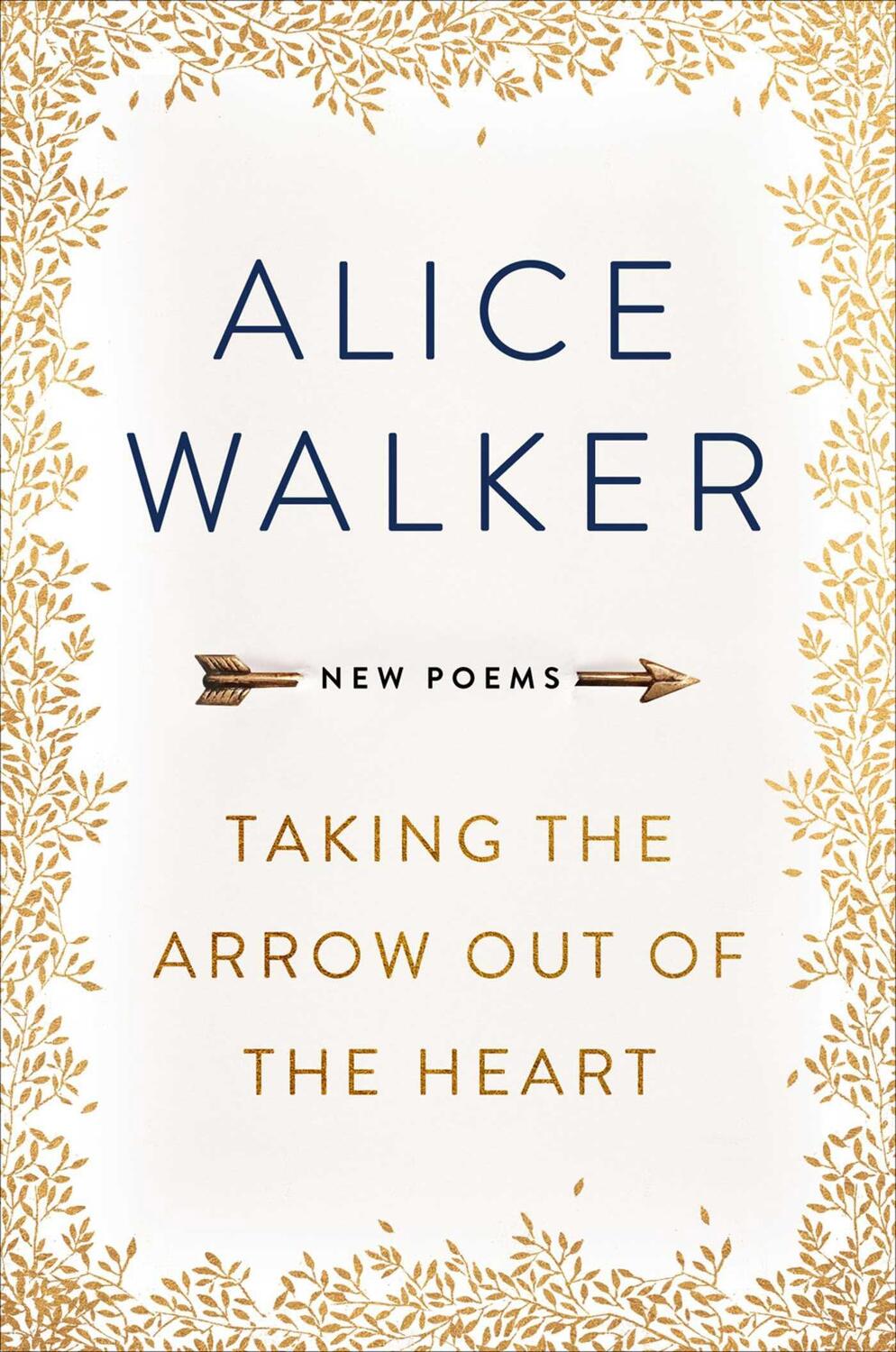 Cover: 9781474607261 | Taking the Arrow out of the Heart | Alice Walker | Taschenbuch | 2018