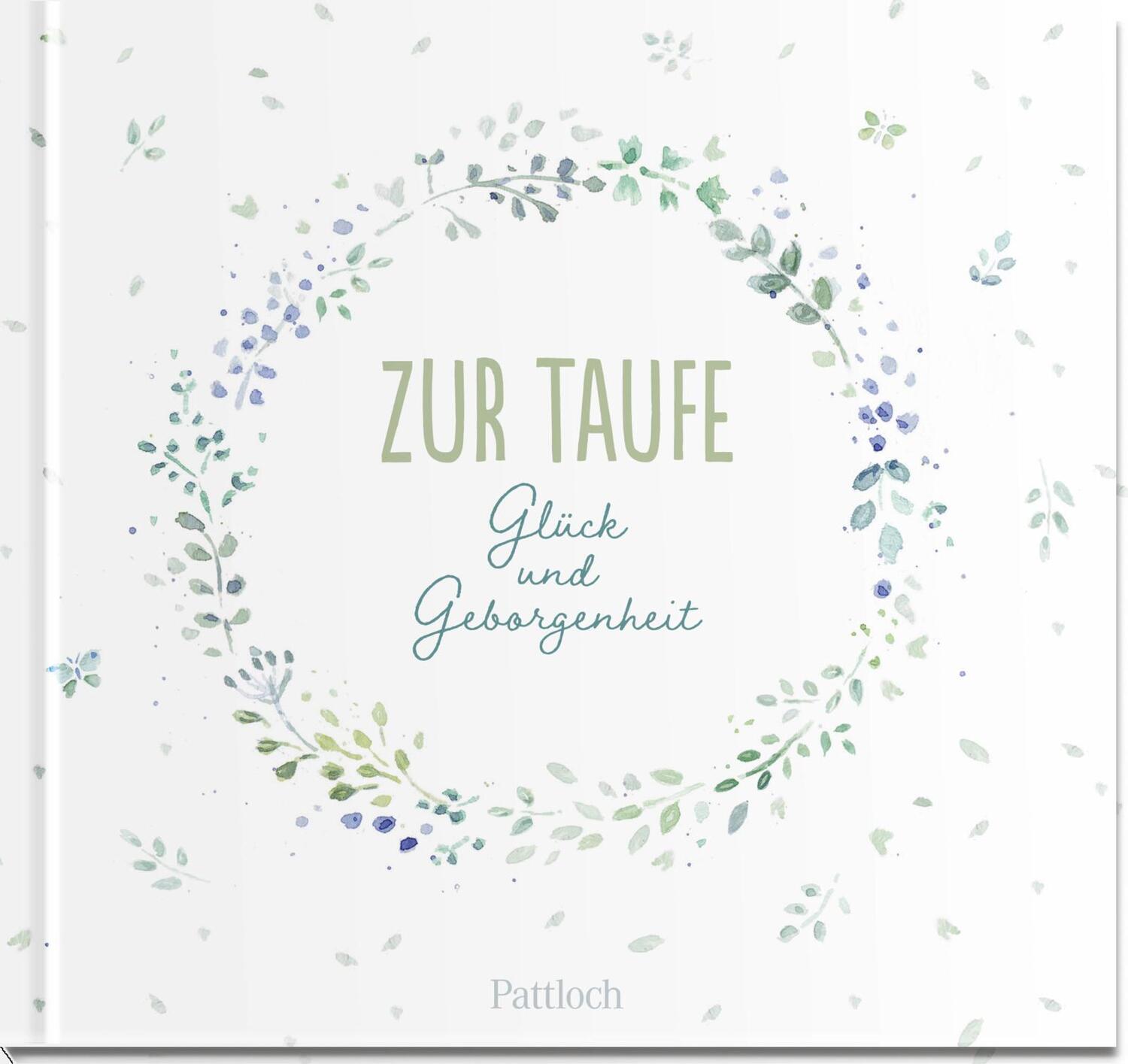 Cover: 9783629008145 | Zur Taufe | Buch | 48 S. | Deutsch | 2023 | Pattloch Geschenkbuch