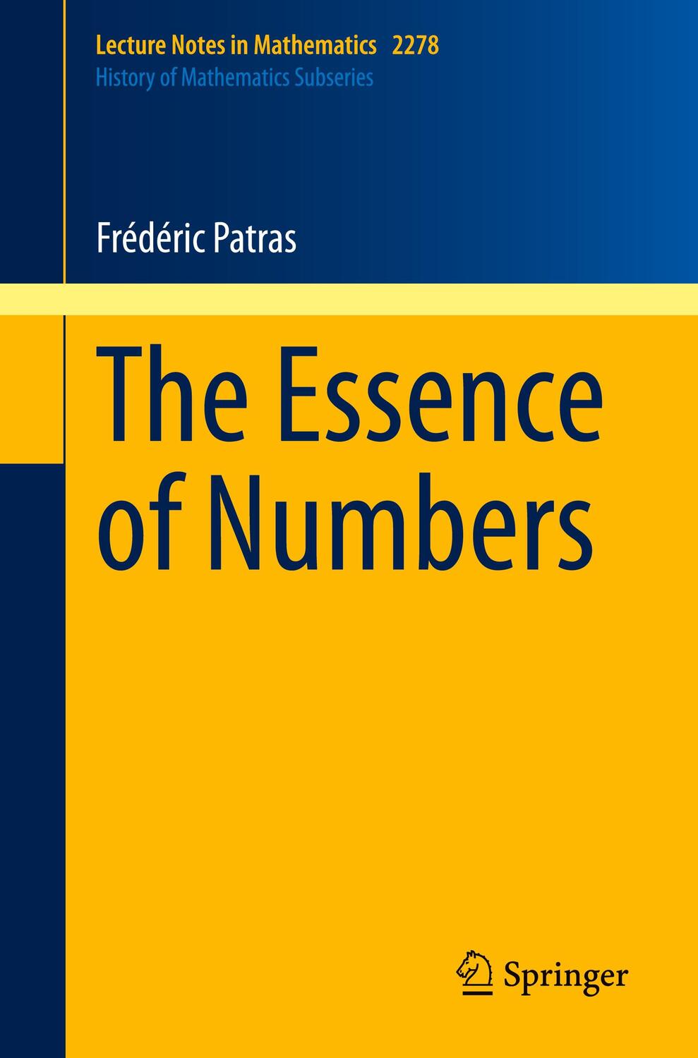 Cover: 9783030566999 | The Essence of Numbers | Frédéric Patras | Taschenbuch | Paperback