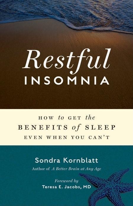 Bild: 9781573244671 | Restful Insomnia | Sondra Kornblatt | Taschenbuch | Conari Wellness