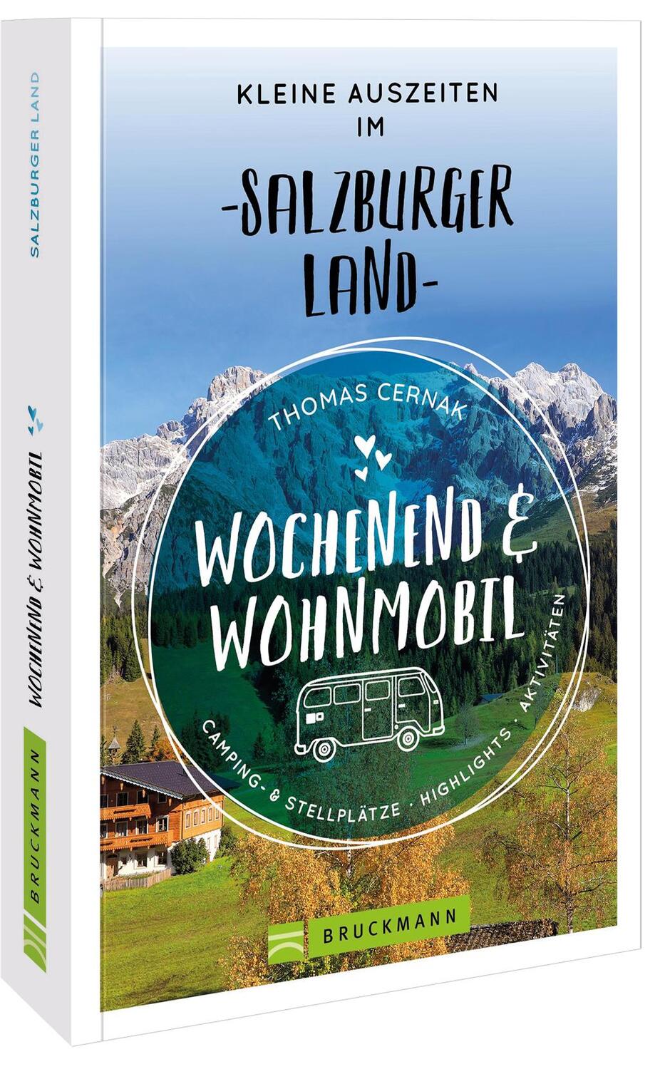 Cover: 9783734320651 | Wochenend und Wohnmobil Kleine Auszeiten im Salzburger Land | Cernak