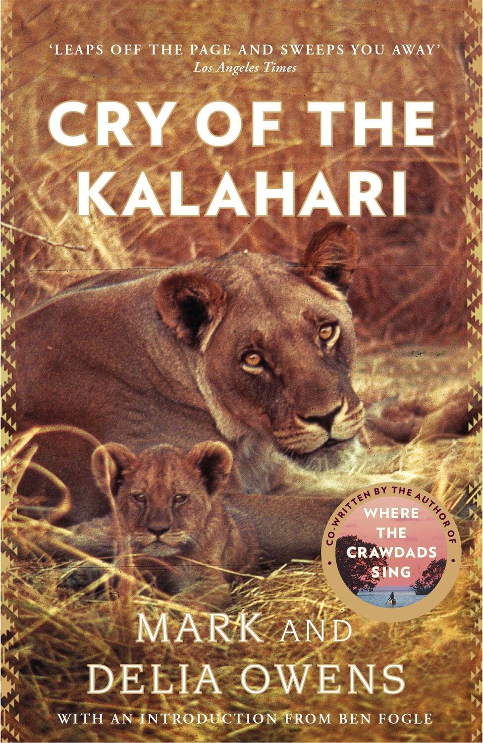 Cover: 9781472156471 | Cry of the Kalahari | Delia Owens (u. a.) | Taschenbuch | Englisch