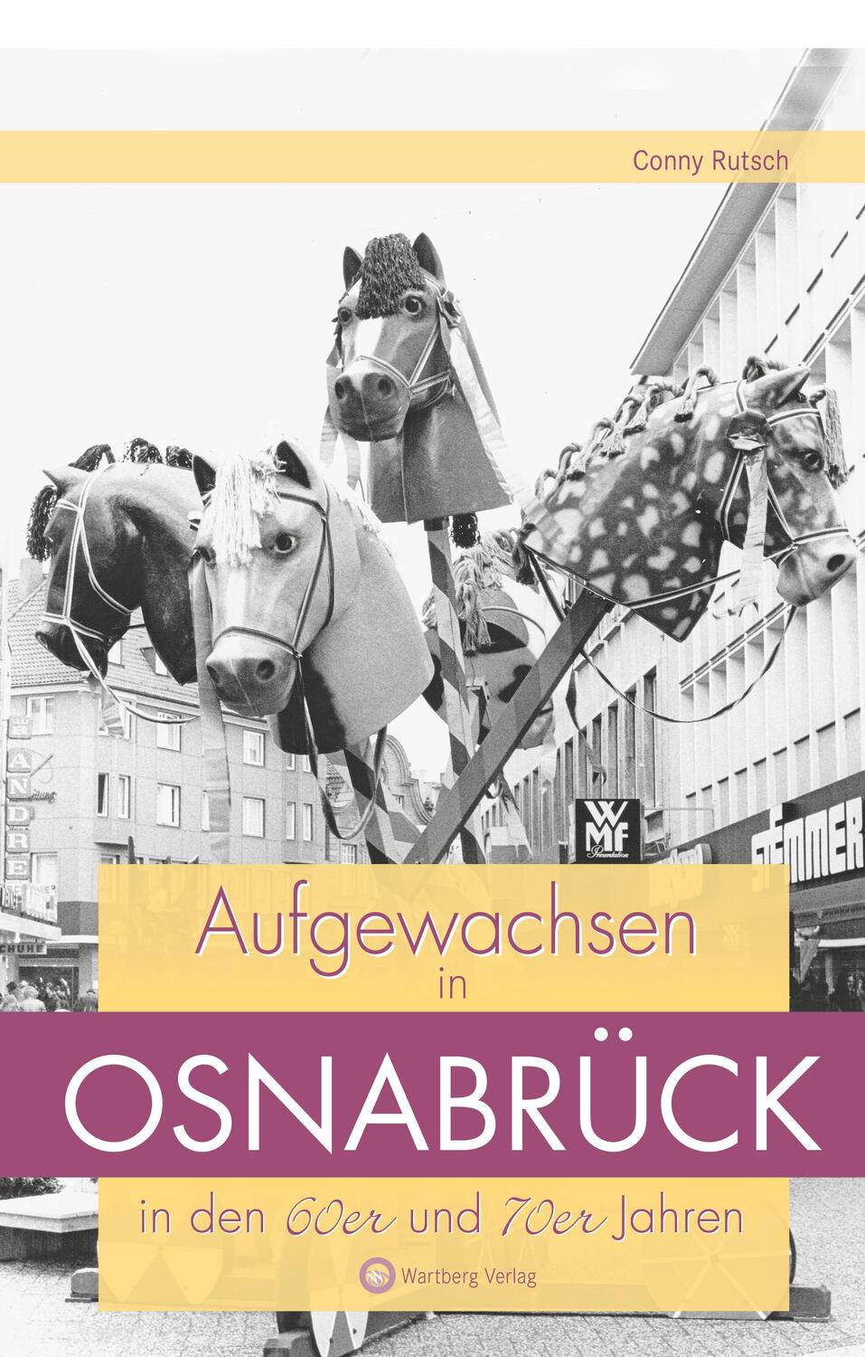 Cover: 9783831328642 | Aufgewachsen in Osnabrück in den 60er und 70er Jahren | Conny Rutsch