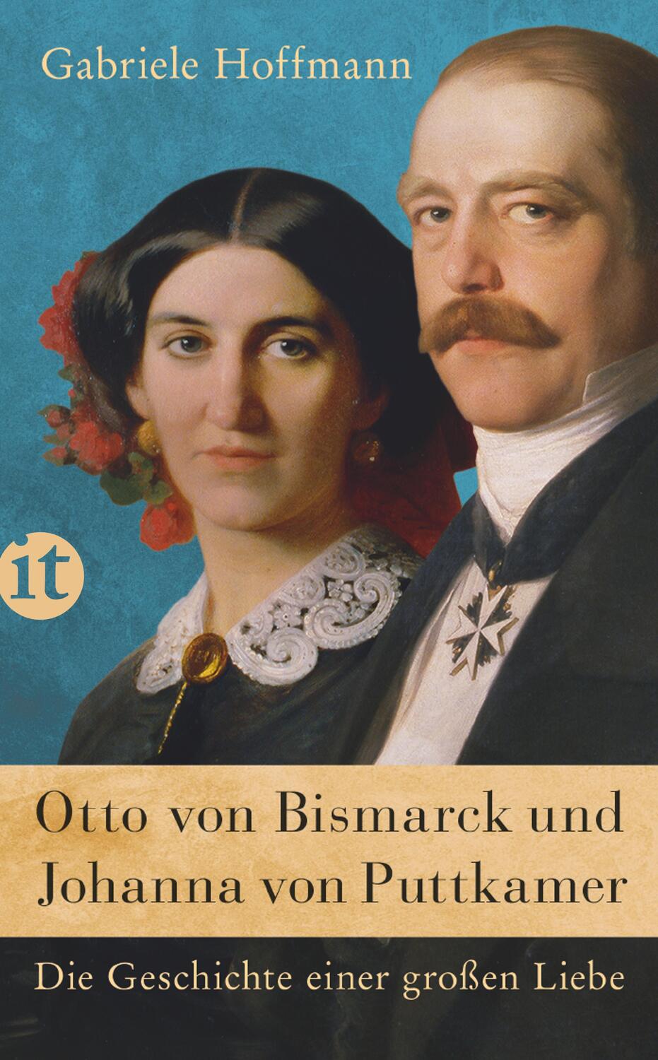 Cover: 9783458361312 | Otto von Bismarck und Johanna von Puttkamer | Gabriele Hoffmann | Buch