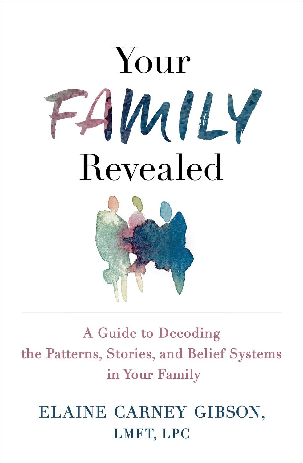 Cover: 9781649630049 | Your Family Revealed | Elaine Carney Gibson | Taschenbuch | Englisch