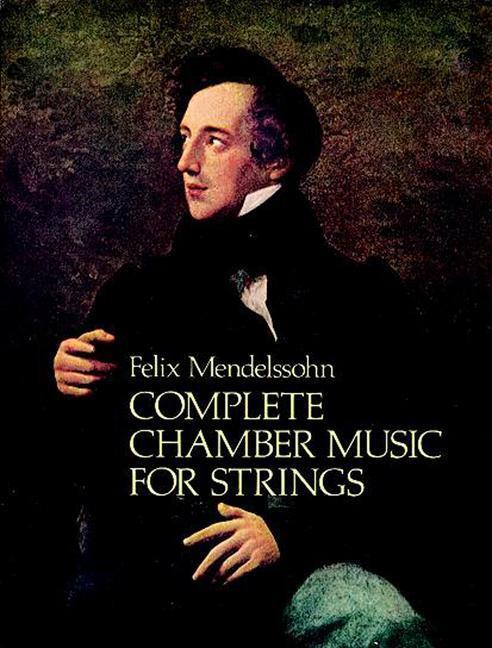 Cover: 9780486236797 | Complete Chamber Music For Strings | Felix Mendelssohn | Partitur