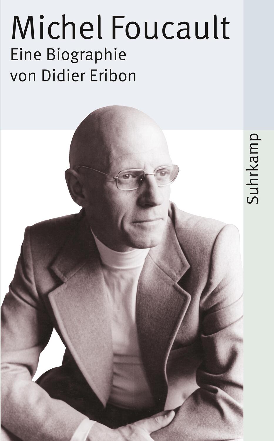 Cover: 9783518395868 | Michel Foucault | Didier Eribon | Taschenbuch | Deutsch | 1999