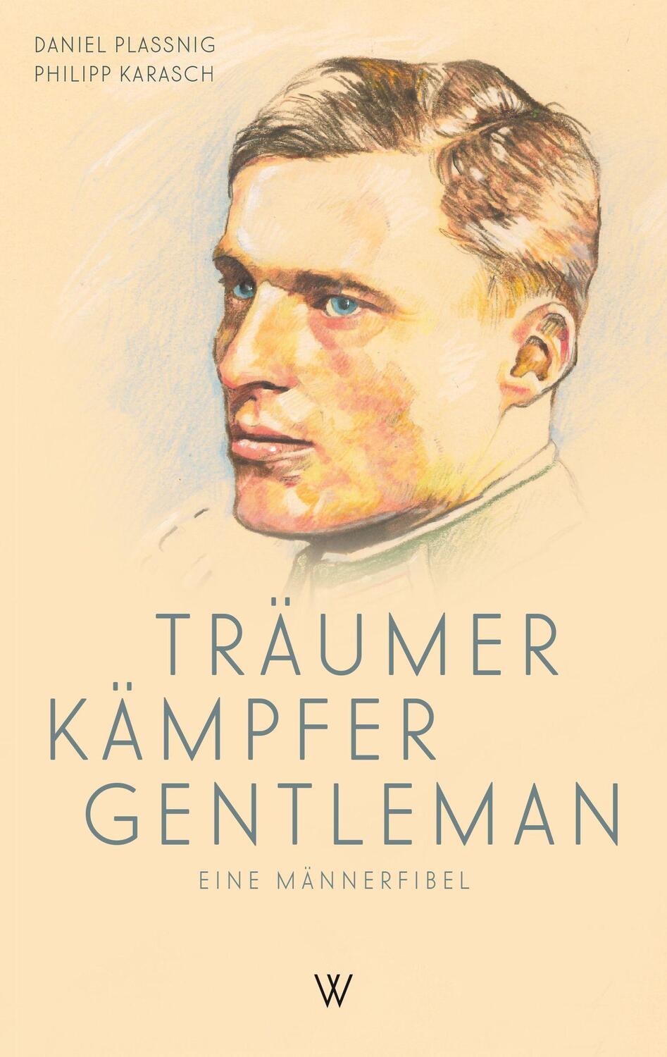 Cover: 9783941461413 | Träumer Kämpfer Gentleman | Daniel Plassnig (u. a.) | Buch | Deutsch