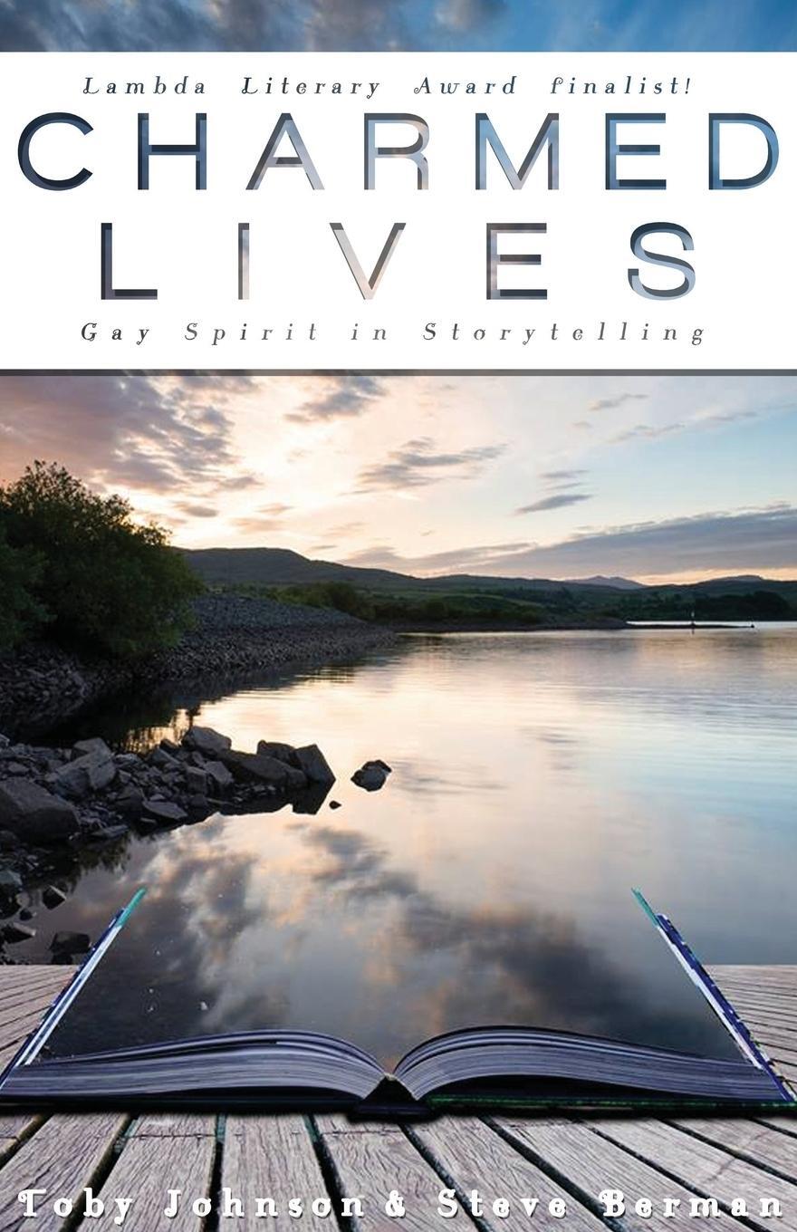 Cover: 9781590210161 | Charmed Lives | Gay Spirit in Storytelling | Toby Johnson | Buch