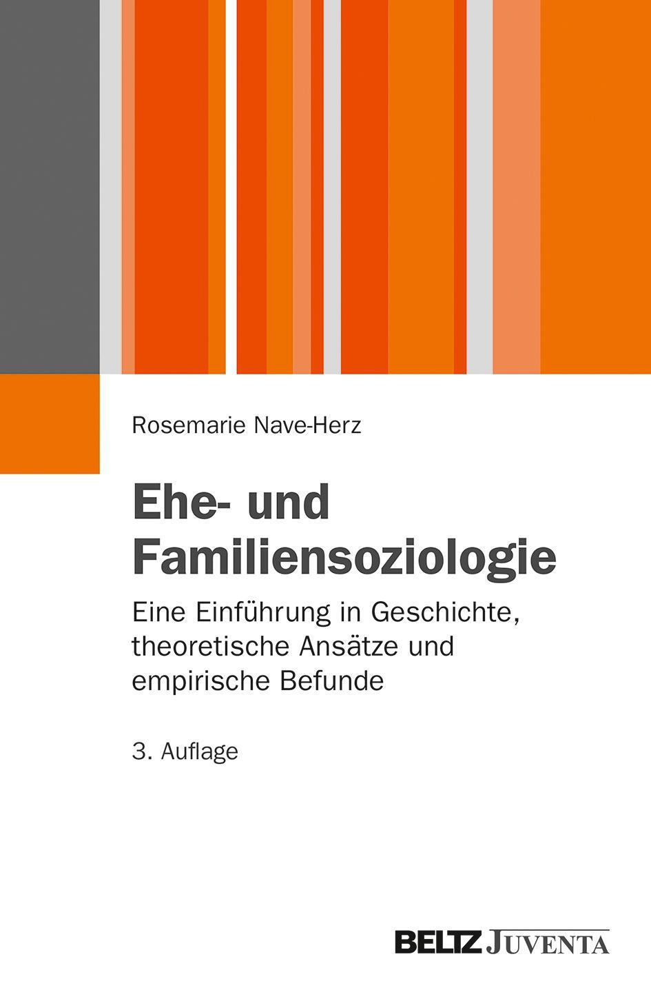 Cover: 9783779928881 | Ehe- und Familiensoziologie | Rosemarie Nave-Herz | Taschenbuch | 2013