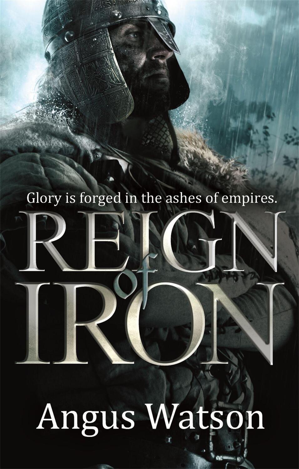 Cover: 9780356502601 | Reign of Iron | Angus Watson | Taschenbuch | 518 S. | Englisch | 2015