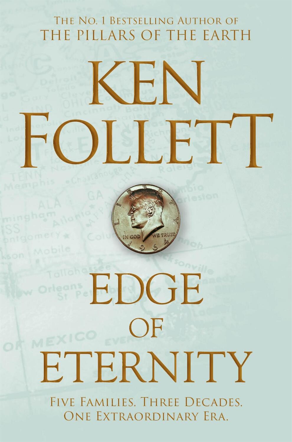 Cover: 9781509848539 | Edge of Eternity | Ken Follett | Taschenbuch | Century Trilogy | 2018
