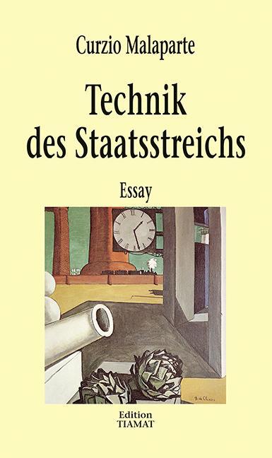 Cover: 9783923118519 | Technik des Staatsstreichs | Curzio Malaparte | Taschenbuch | Deutsch