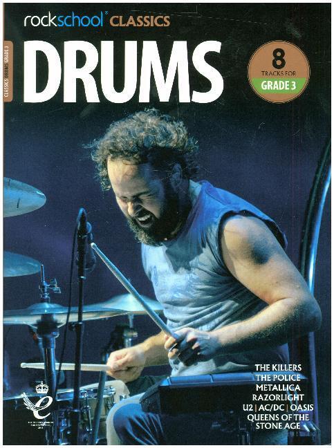 Cover: 9781789360134 | Rockschool Classics Drums Grade 3 (2018) | Taschenbuch | Englisch