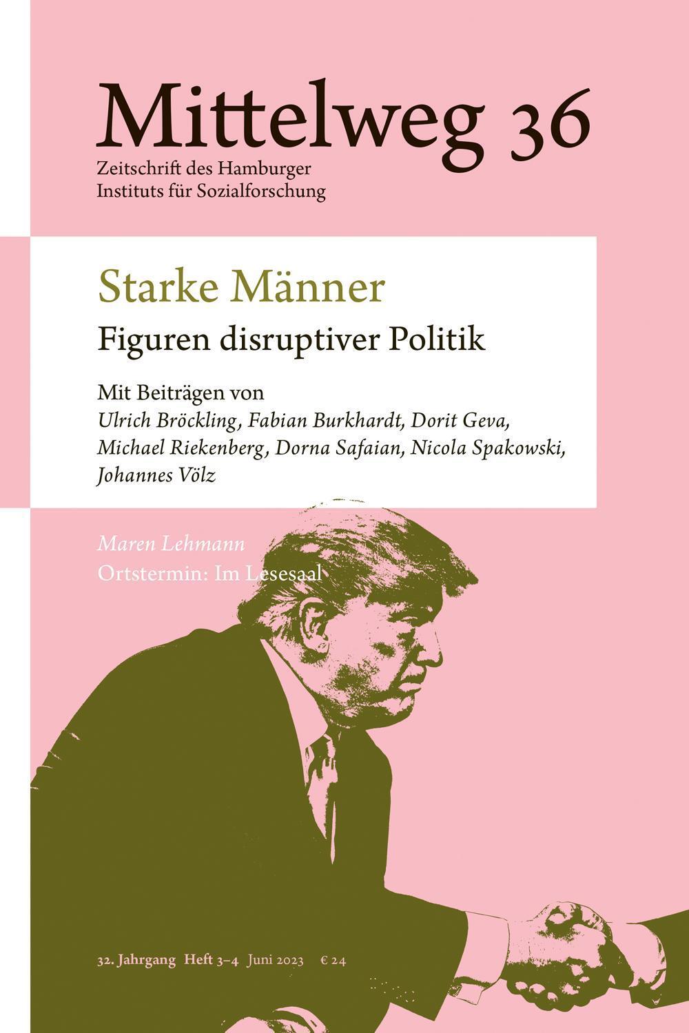 Cover: 9783868547726 | Starke Männer - Figuren disruptiver Politik | Ulrich Bröckling (u. a.)