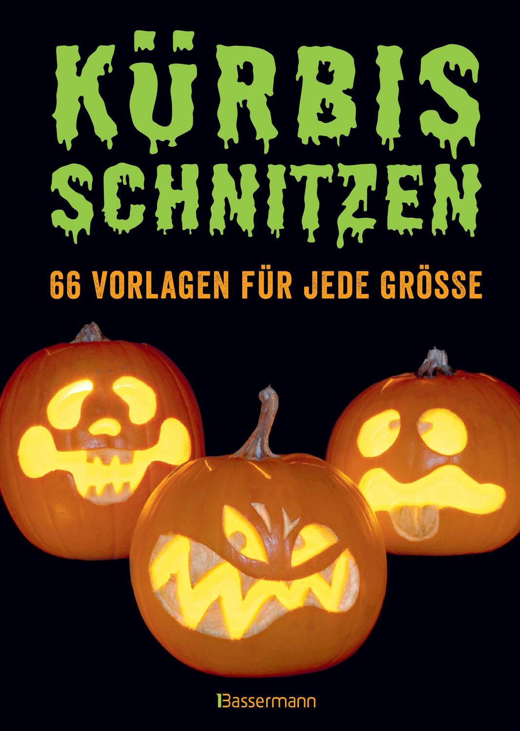 Cover: 9783809439622 | Kürbis schnitzen | 66 Vorlagen für jede Grösse | Norbert Pautner