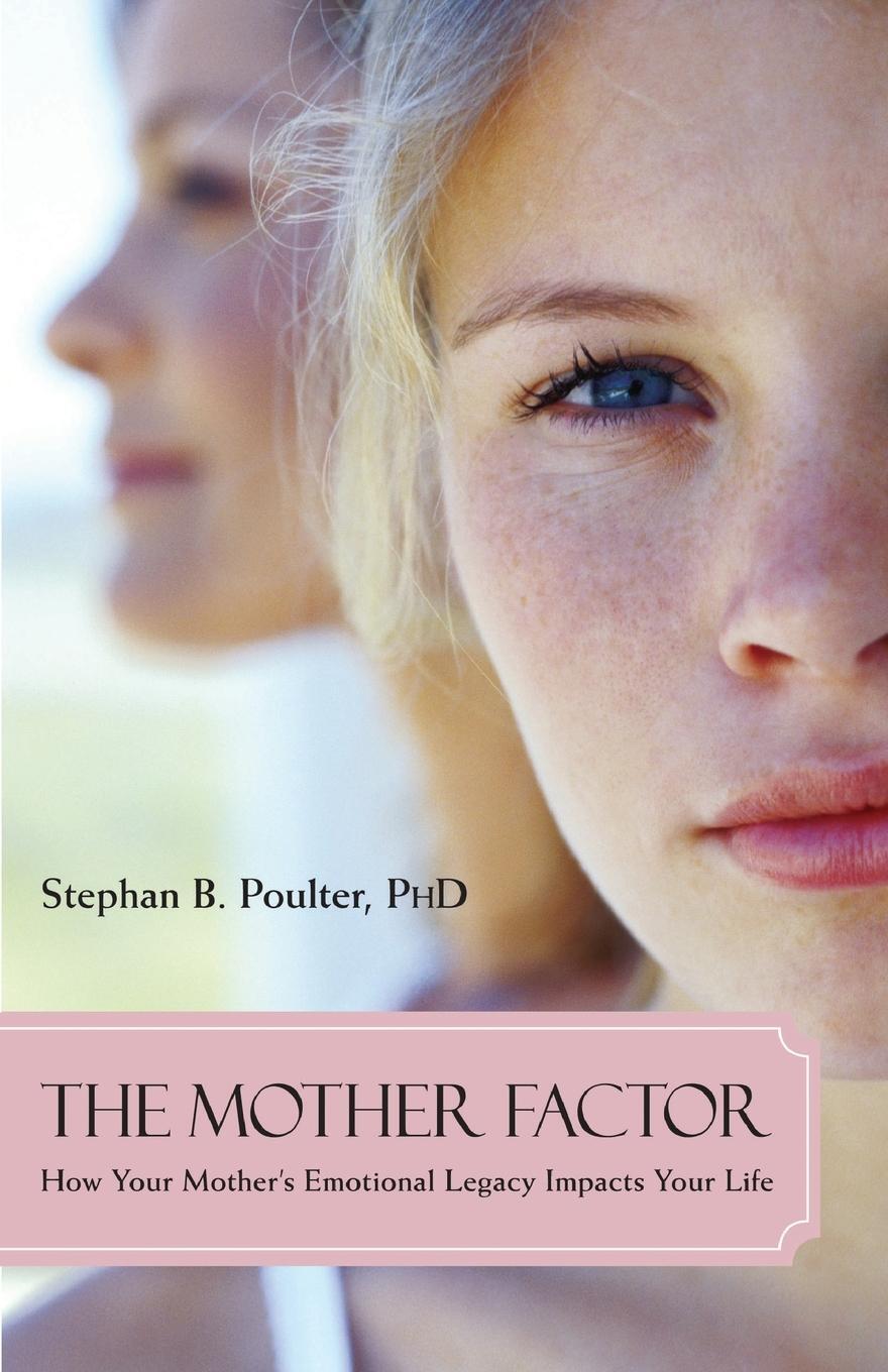 Cover: 9781591026075 | The Mother Factor | Stephan B. Poulter | Taschenbuch | Paperback
