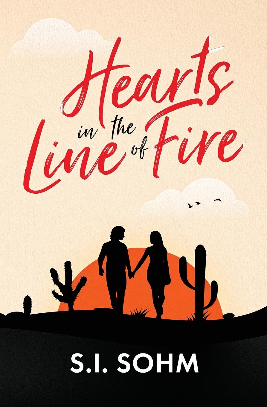 Cover: 9783000813504 | Hearts in the Line of Fire | S. I. Sohm | Taschenbuch | Englisch