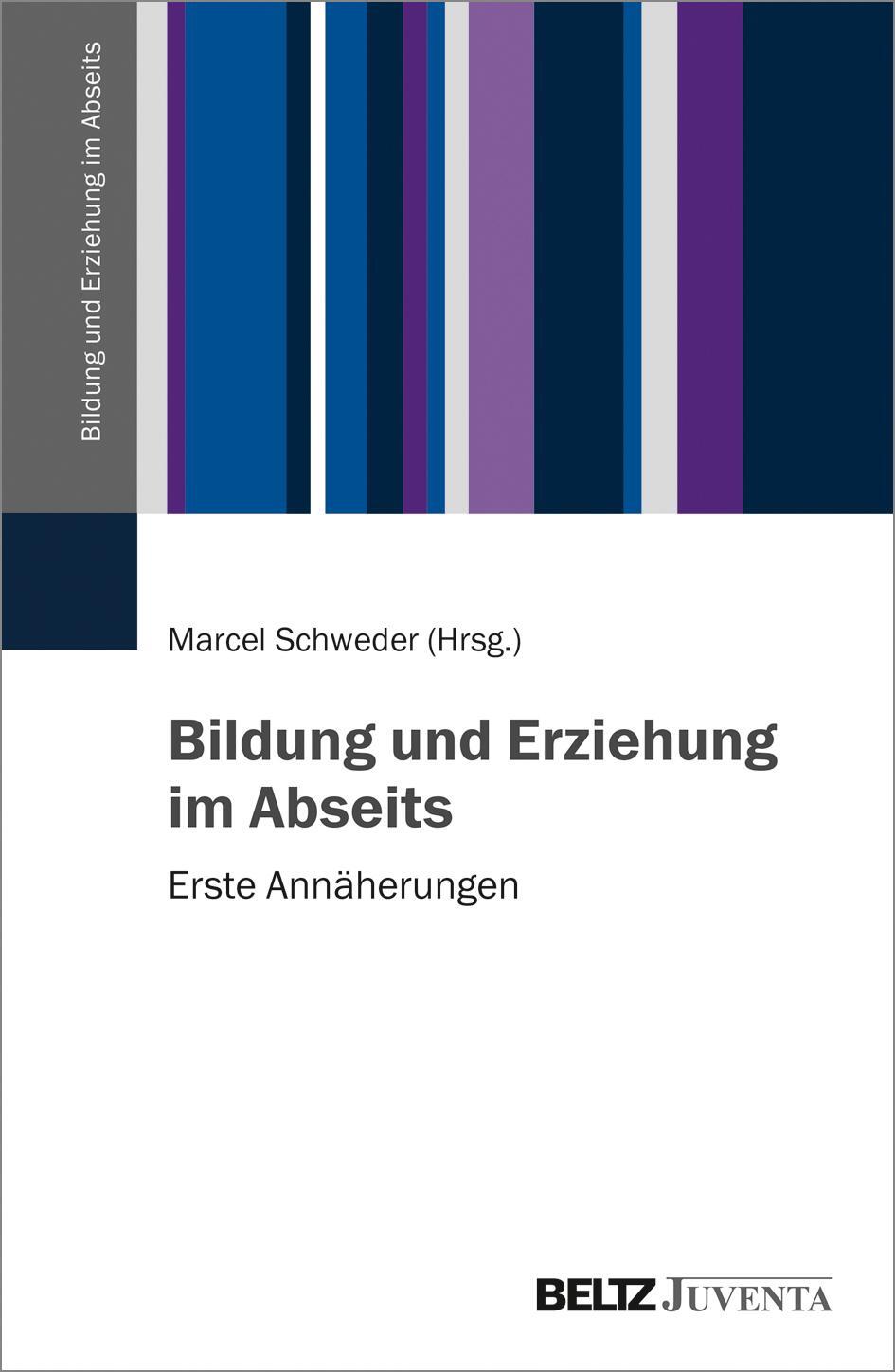 Cover: 9783779939474 | Bildung und Erziehung im Abseits | Taschenbuch | 268 S. | Deutsch