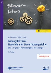 Cover: 9783470656113 | Prüfungsklassiker Steuerlehre für Steuerfachangestellte | Taschenbuch