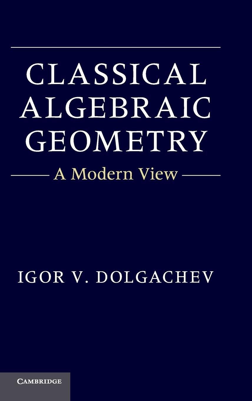 Cover: 9781107017658 | Classical Algebraic Geometry | Igor V. Dolgachev | Buch | Englisch