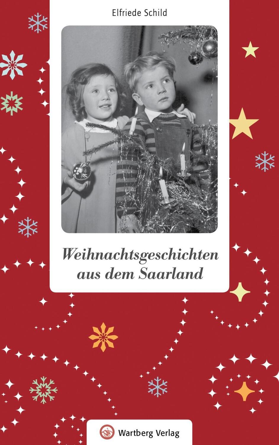 Cover: 9783831329342 | Weihnachtsgeschichten aus dem Saarland | Weihnachtsgeschichten | Buch