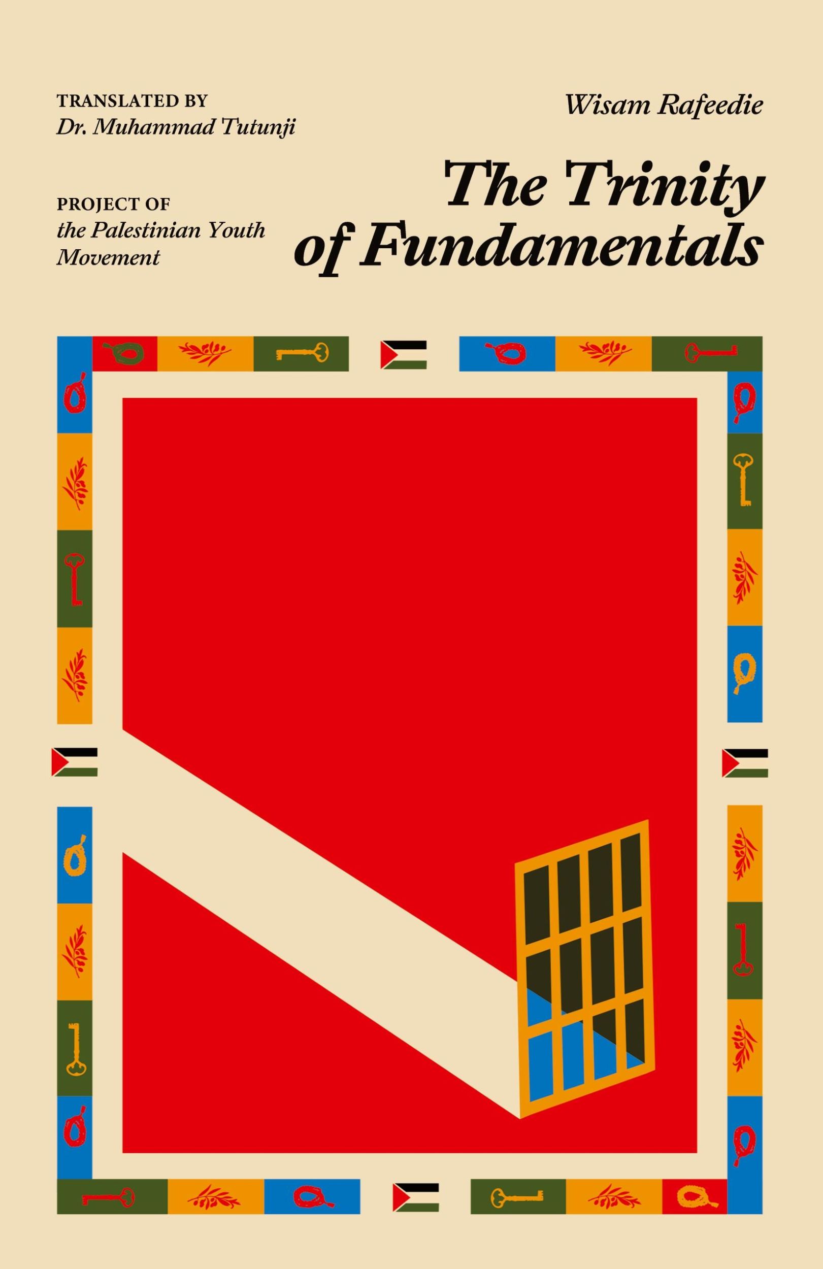 Cover: 9798988260219 | The Trinity of Fundamentals | Wisam Refeedie | Taschenbuch | Englisch