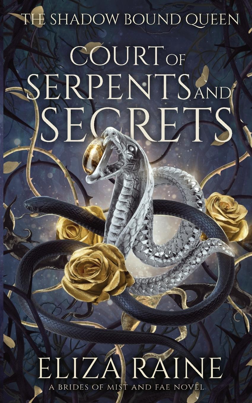 Cover: 9781913864651 | Court of Serpents and Secrets | Eliza Raine | Taschenbuch | Paperback