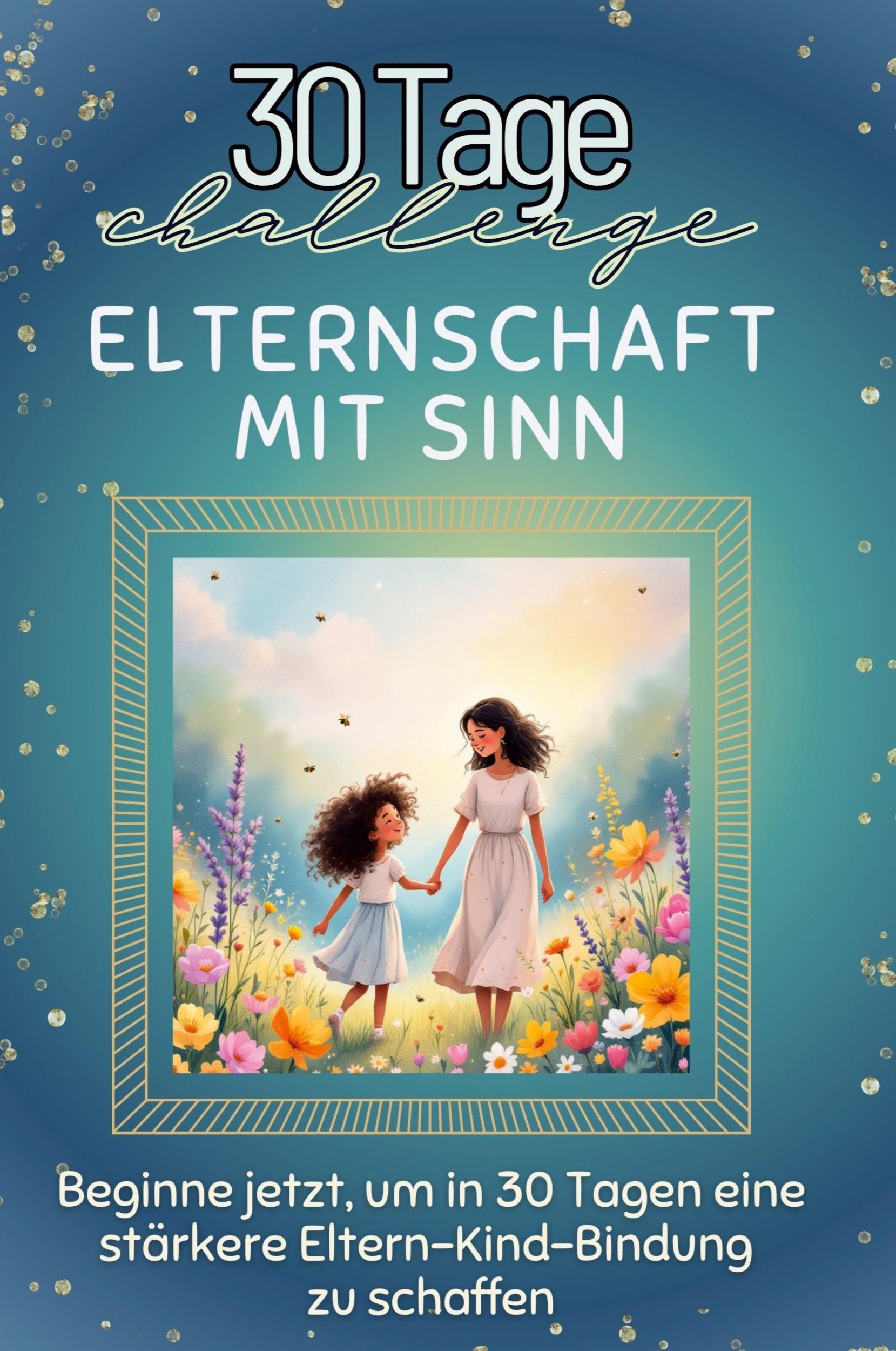 Cover: 9783759142528 | Elternschaft mit Sinn | Elias Hoffmann | Taschenbuch | Paperback