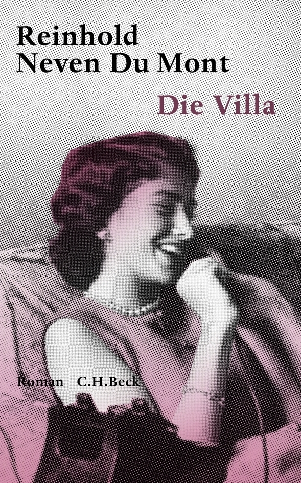 Cover: 9783406582424 | Die Villa | Roman | Reinhold Neven Du Mont | Buch | 318 S. | Deutsch