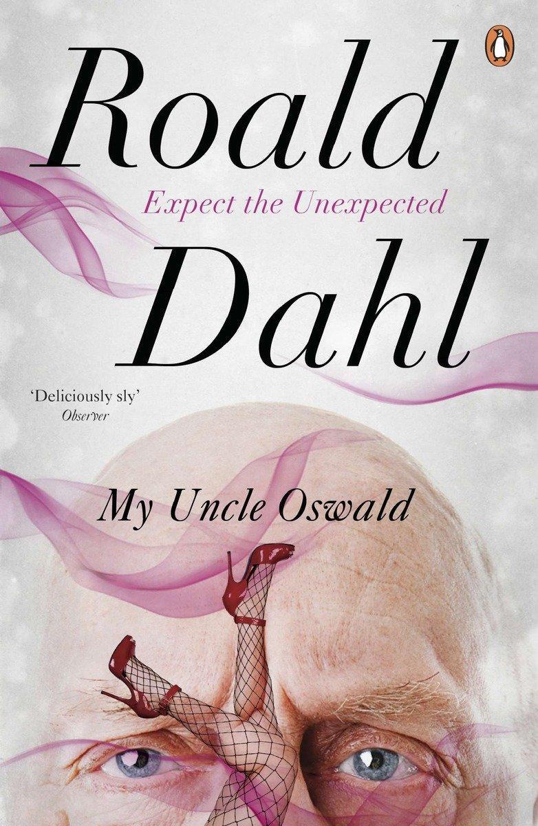 Cover: 9780241955765 | My Uncle Oswald | Roald Dahl | Taschenbuch | 263 S. | Englisch | 2011