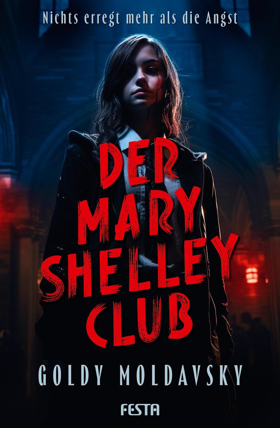 Cover: 9783986761028 | Der Mary Shelley Club | Thriller | Goldy Moldavsky | Taschenbuch