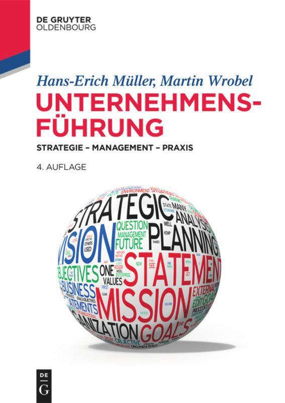 Cover: 9783110708424 | Unternehmensführung | Strategie - Management - Praxis | Müller (u. a.)
