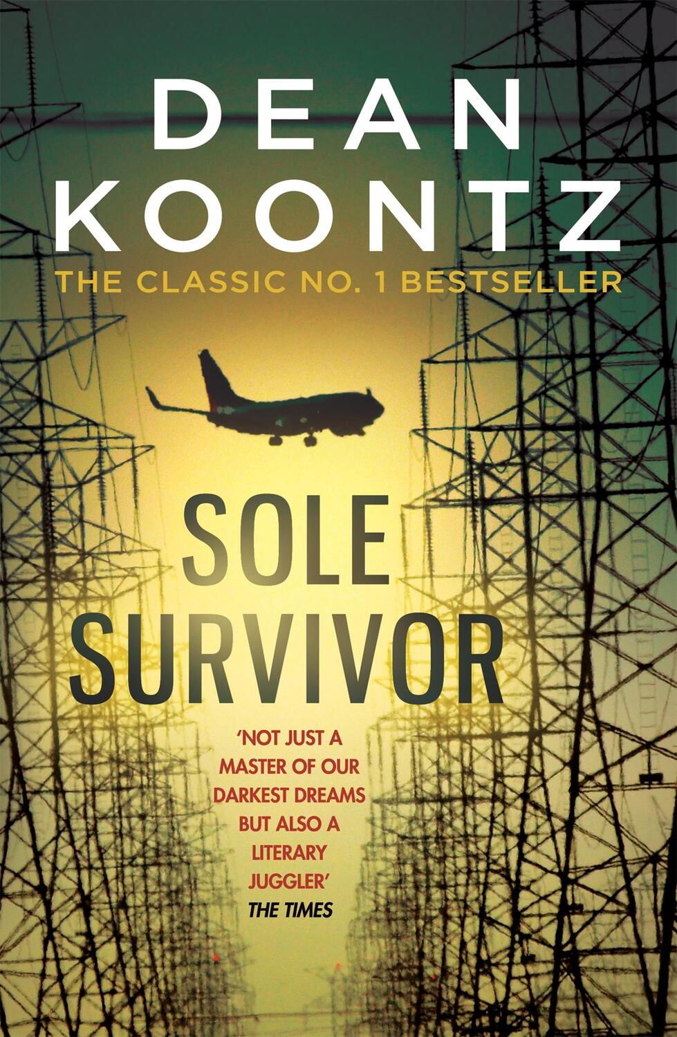 Cover: 9781472234612 | Sole Survivor | Dean Koontz | Taschenbuch | Kartoniert / Broschiert