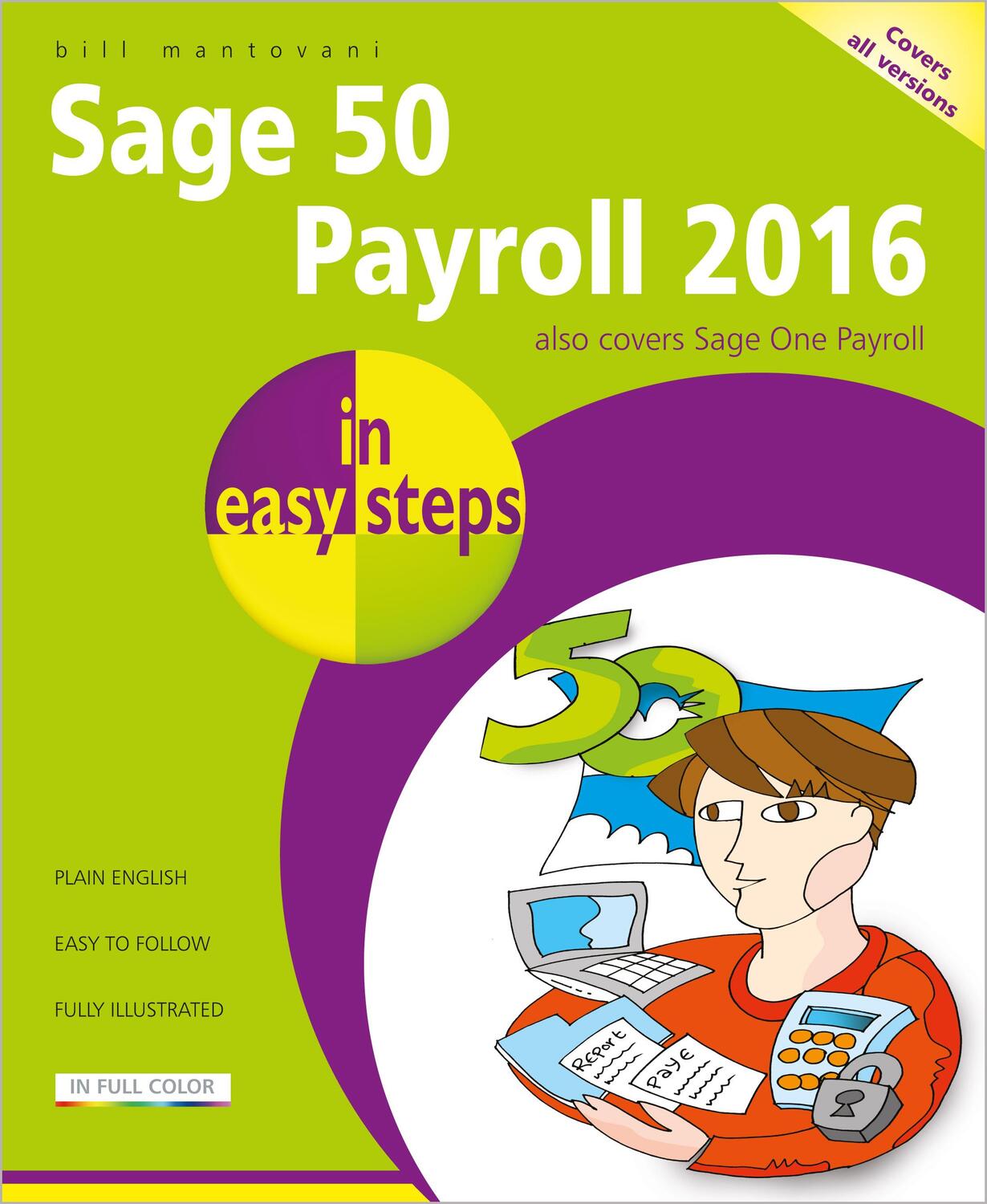 Cover: 9781840787177 | Sage 50 Payroll 2016 in Easy Steps | Bill Mantovani | Taschenbuch