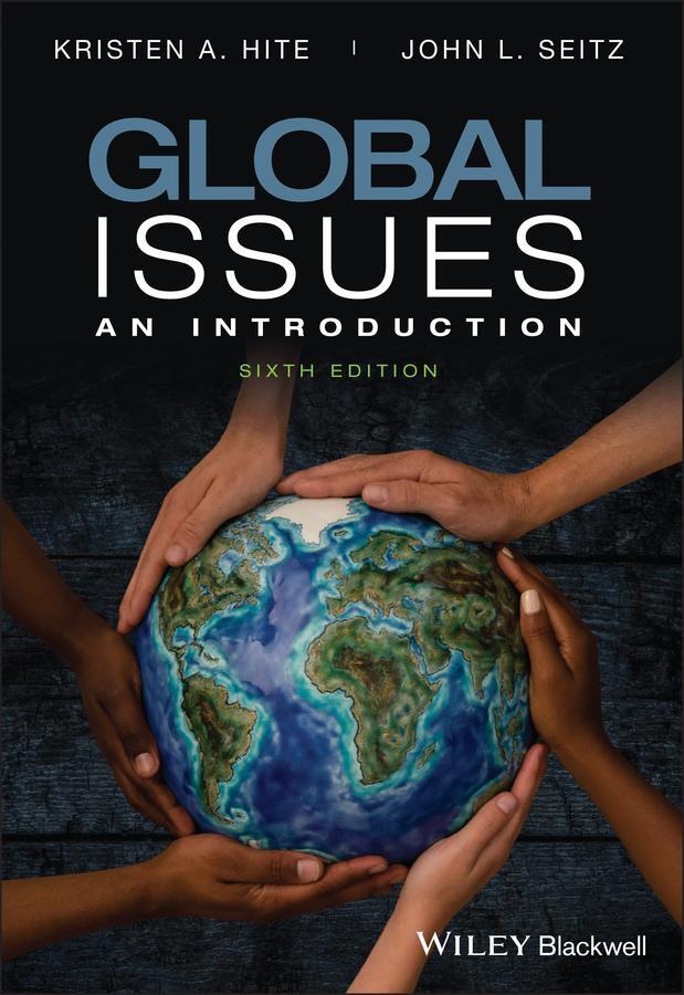 Cover: 9781119538509 | Global Issues | An Introduction | John L. Seitz (u. a.) | Taschenbuch
