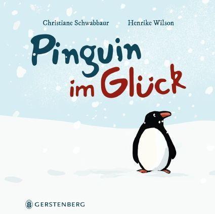 Cover: 9783836961684 | Pinguin im Glück | Christiane Schwabbaur (u. a.) | Buch | Deutsch