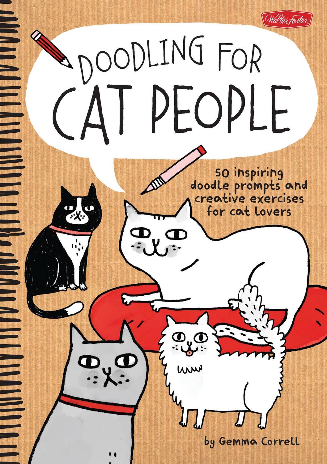 Cover: 9781600584572 | Doodling for Cat People: 50 Inspiring Doodle Prompts and Creative...