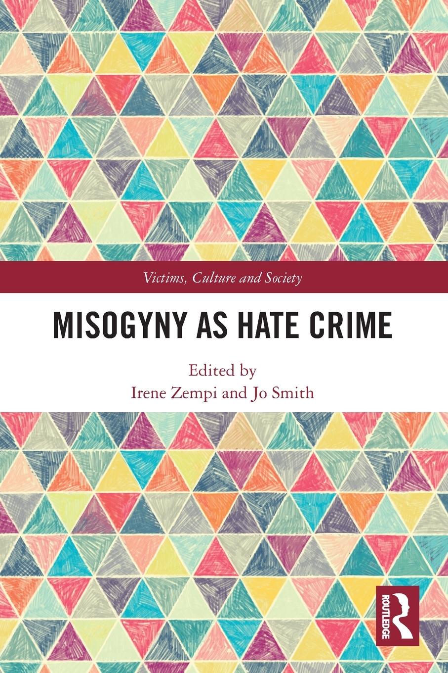 Cover: 9780367521295 | Misogyny as Hate Crime | Irene Zempi (u. a.) | Taschenbuch | Englisch