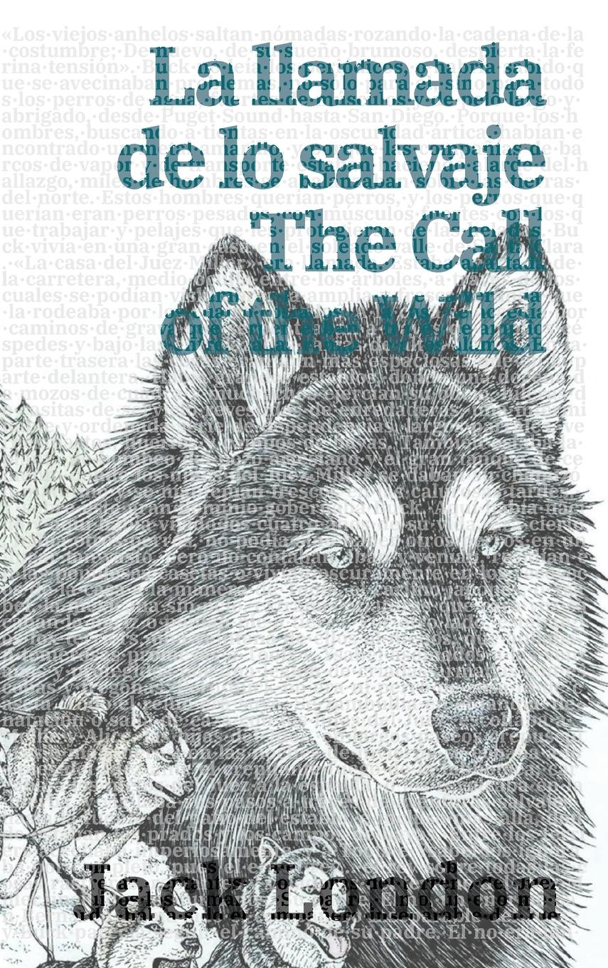 Cover: 9781836470298 | La llamada de lo salvaje - The Call of the Wild | Jack London | Buch