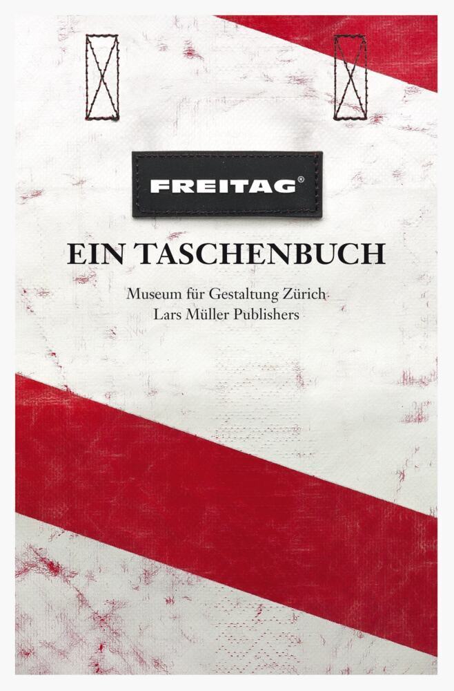 Cover: 9783037782897 | FREITAG, ein Taschenbuch | Renate Menzi | Taschenbuch | 280 S. | 2012