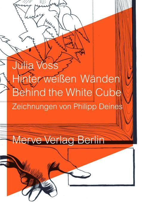 Cover: 9783883963600 | Hinter weißen Wänden | Behind the White Cube | Julia Voss | Buch | IMD