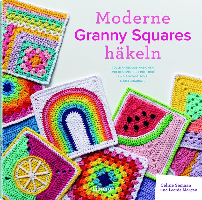 Cover: 9789463598804 | Moderne Granny Squares Häkeln | Celine Semann | Taschenbuch | 128 S.