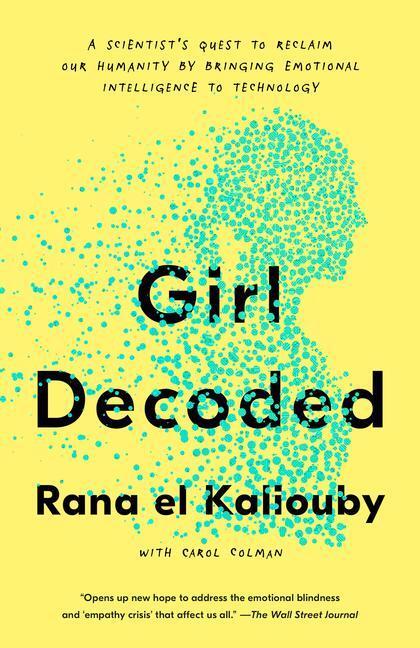 Cover: 9781984824783 | Girl Decoded | Rana el Kaliouby (u. a.) | Taschenbuch | Englisch