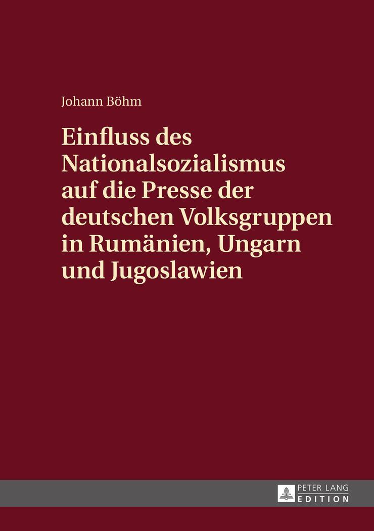 Cover: 9783631673119 | Einfluss des Nationalsozialismus auf die Presse der deutschen...