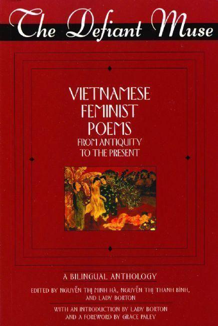 Cover: 9781558615496 | The Defiant Muse Vietnamese Feminist Poems from Antiquity to the...