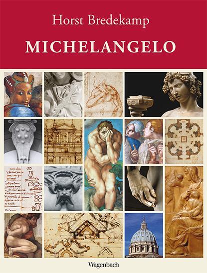 Cover: 9783803137074 | Michelangelo | Horst Bredekamp | Buch | 816 S. | Deutsch | 2021