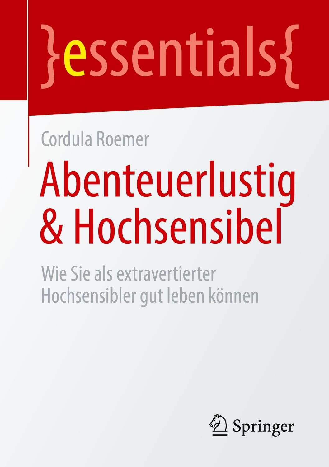 Cover: 9783658350734 | Abenteuerlustig & Hochsensibel | Cordula Roemer | Taschenbuch | XVI