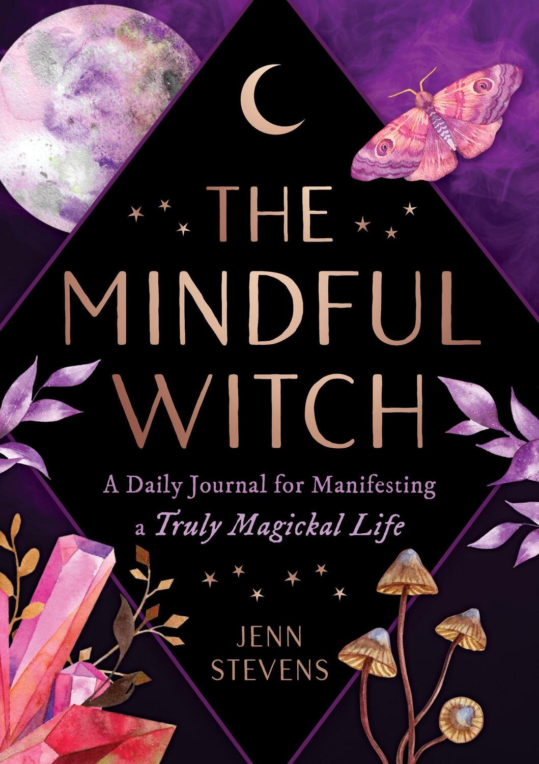 Cover: 9781250237811 | The Mindful Witch: A Daily Journal for Manifesting a Truly Magickal...